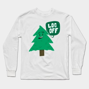 Log Off Long Sleeve T-Shirt